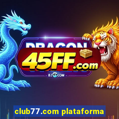 club77.com plataforma
